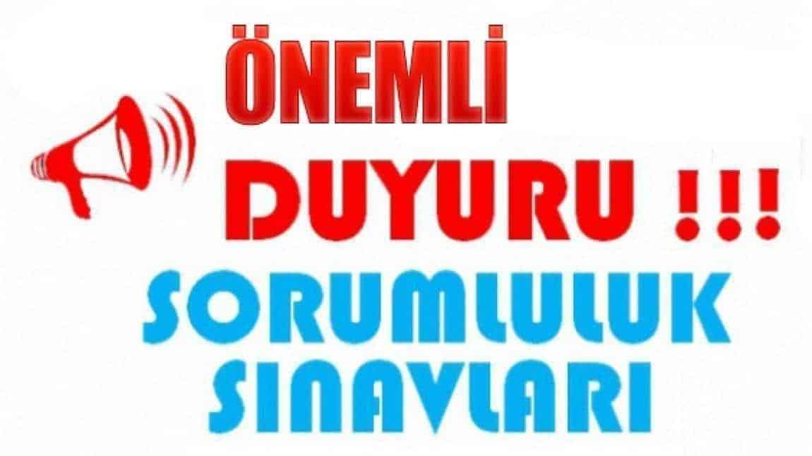 2024-2025 Eğitim Öğretim Yılı Haziran Ayı Sorumluluk Sınavı
